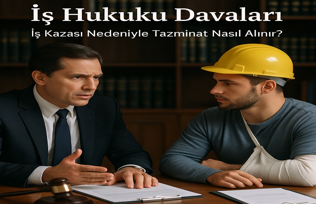 İş Kazası Avukatı Ankara