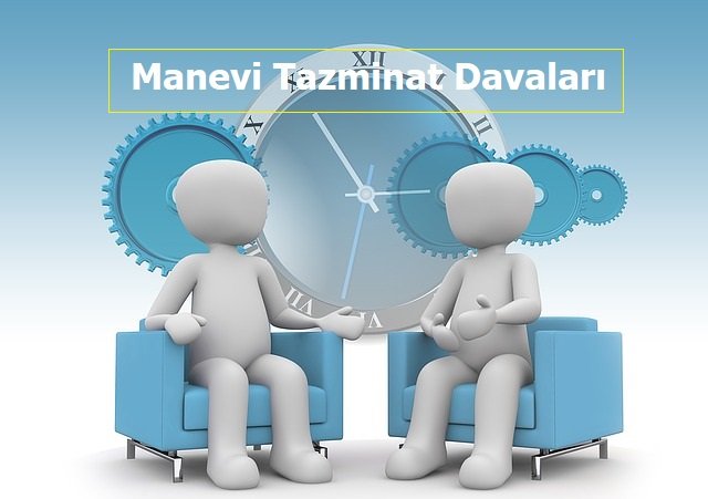 Manevi Tazminat Davaları