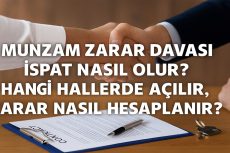 Munzam Zarar Davası İspat Nasıl Olur?