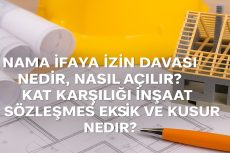 Nama İfaya İzin Davası Nedir, Nasıl Açılır?
