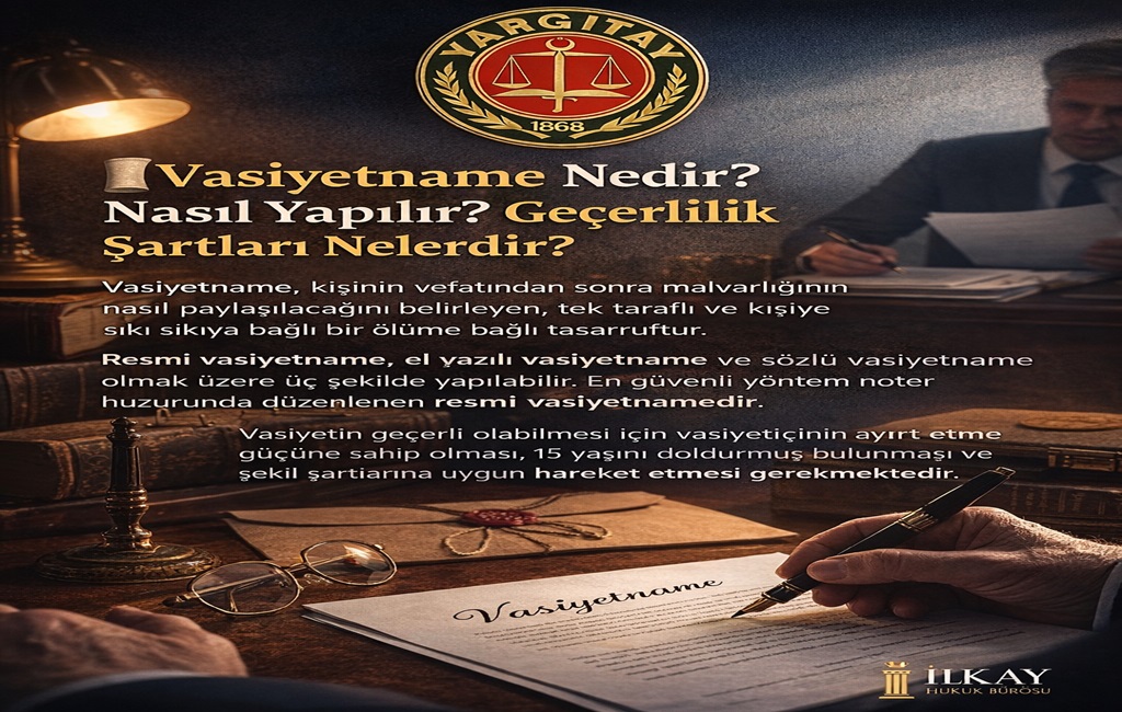 Vasiyetname Avukatı Ankara